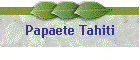 Papaete Tahiti