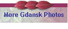 More Gdansk Photos