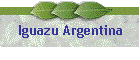 Iguazu Argentina