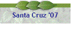 Santa Cruz '07