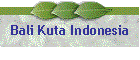Bali Kuta Indonesia