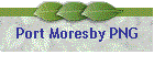 Port Moresby PNG