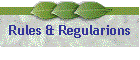 Rules & Regularions
