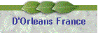 D'Orleans France