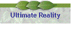 Ultimate Reality