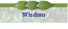 Wisdom