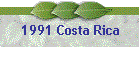 1991 Costa Rica