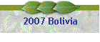2007 Bolivia