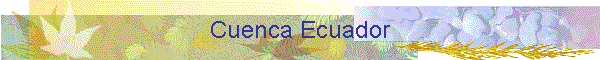 Cuenca Ecuador