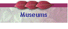 Museums