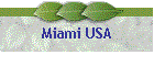 Miami USA