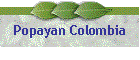 Popayan Colombia