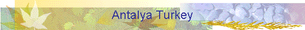 Antalya Turkey