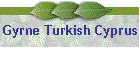 Gyrne Turkish Cyprus