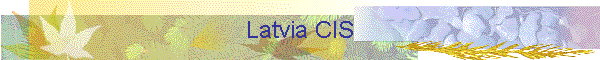 Latvia CIS