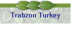 Trabzon Turkey